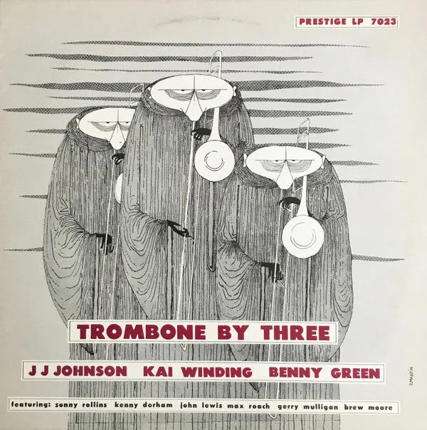 J.J. Johnson / Kai Winding / Bennie Green ~ Trombone By Three